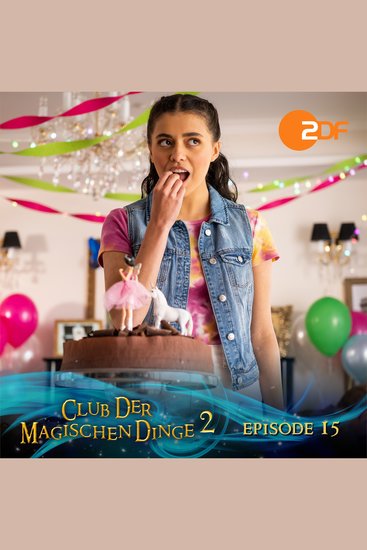 Staffel 2 Folge 15: Eine ganz besondere Torte - Das Original-Hörspiel zur TV-Serie - cover