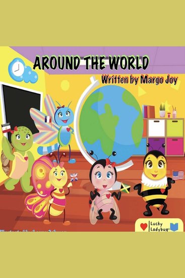 Around The World - Lucky Ladybug® Lessons From The Heart - cover