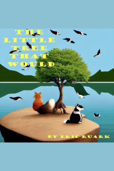 The Little Tree That Would - cover