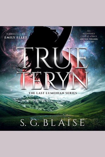 True Teryn - Sci Fi Adventure of Lilla discovering the greatest secret in the Seven Galaxies - cover