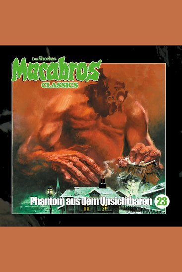 Macabros - Classics Folge 23: Phantom aus dem Unsichtbaren - cover