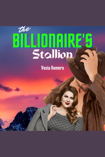 The Billionaire's Stallion - A Reverse Age Gap Curvy Girl Romance - cover