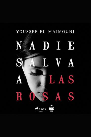 Nadie salva a las rosas - cover