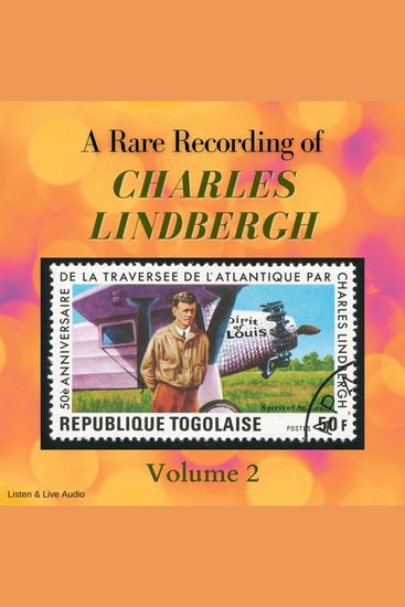 Rare Recording of Charles Lindbergh A - Volume 2 - cover