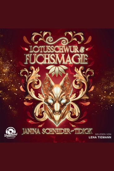 Lotusschwur & Fuchsmagie (Ungekürzt) - cover