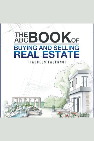 The ABC Book of Buying and Selling Real Estate - cover