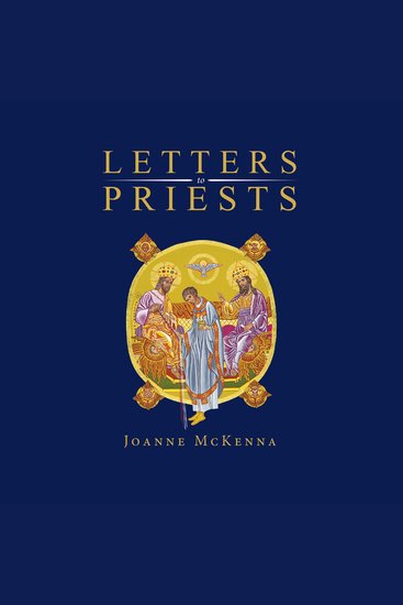 Letters to Priests by Joanne Mckenna - cover