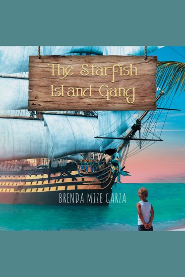 Starfish Island Gang The: The Beginning - cover