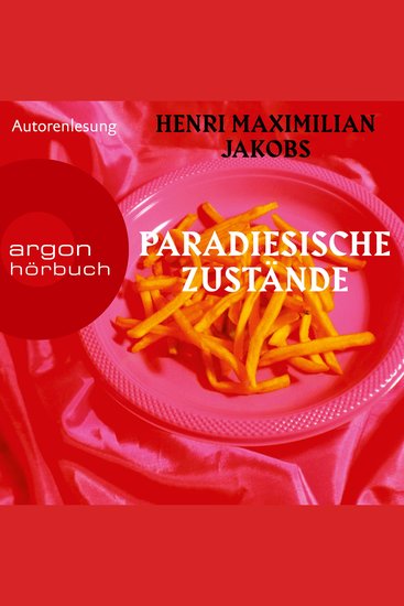 Paradiesische Zustände (Ungekürzte Autorenlesung) - cover