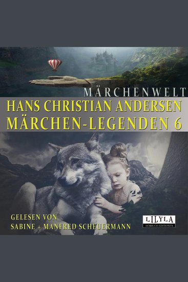 Märchen-Legenden 6 - Die rothen Schuhe Das stumme Buch Das Kleine Mädchen mit den Schwefelhölzchen Der Springer Der fliegende Koffer Eine Geschichte Die alte Straßenlaterne Das Metallschwein - cover