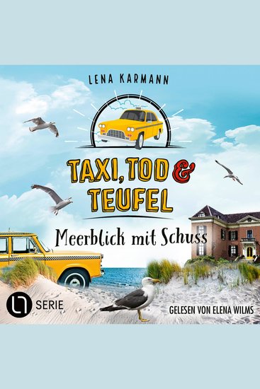 Meerblick mit Schuss - Taxi Tod und Teufel Folge 11 (Ungekürzt) - cover