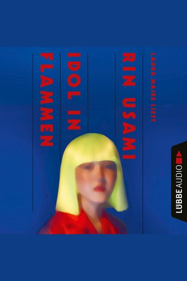 Idol in Flammen (Ungekürzt) - cover