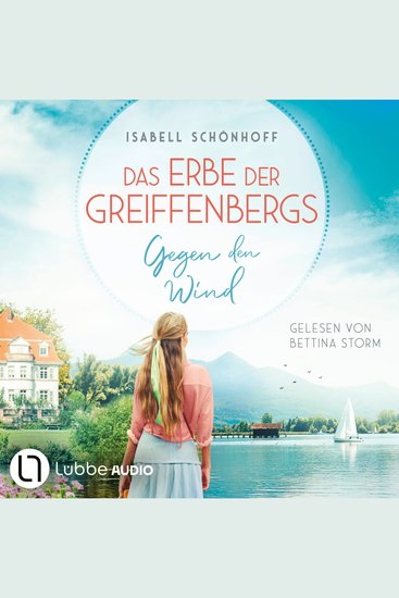 Gegen den Wind - Das Erbe der Greiffenbergs Teil 1 (Ungekürzt) - cover