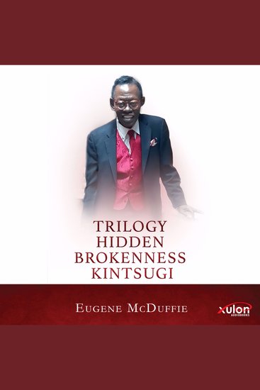 Trilogy Hidden Brokenness Kintsugi - cover