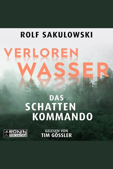 Verloren Wasser Das Schattenkommando (ungekürzt) - cover