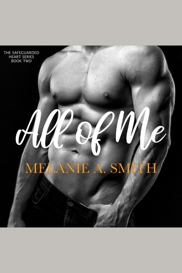 All of Me - A Steamy Love Triangle Romantic Suspense - cover