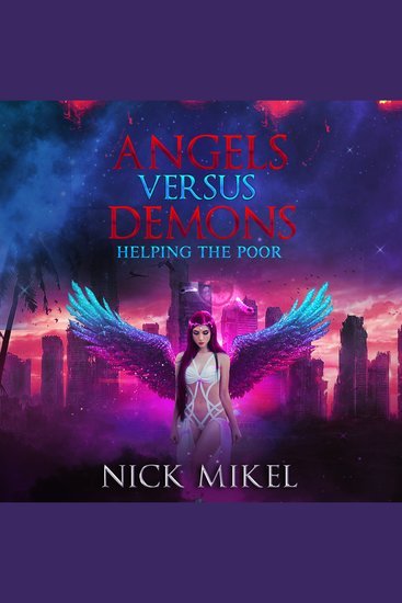 Angels Versus Demons Helping the Poor - cover