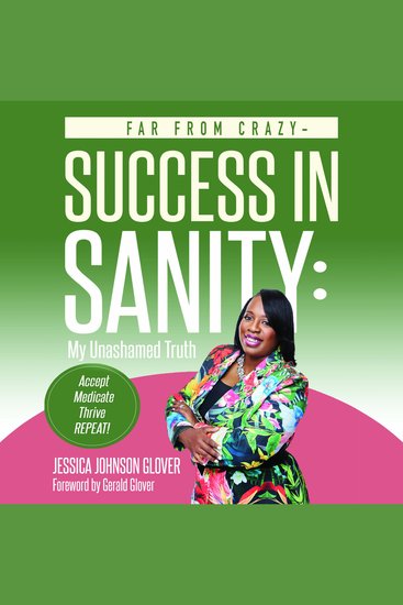 Far From Crazy - Success in Sanity - My Unashamed Truth - cover