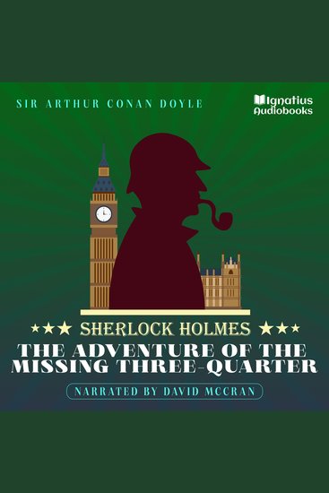 The Adventure of the Missing Three-Quarter - Sherlock Holmes - cover