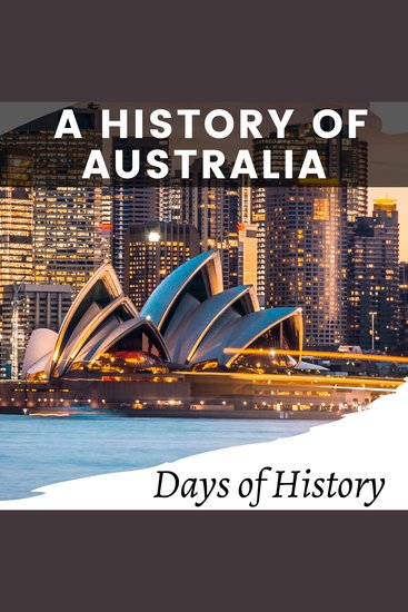 A History of Australia - From Colonization to the Present Day - cover