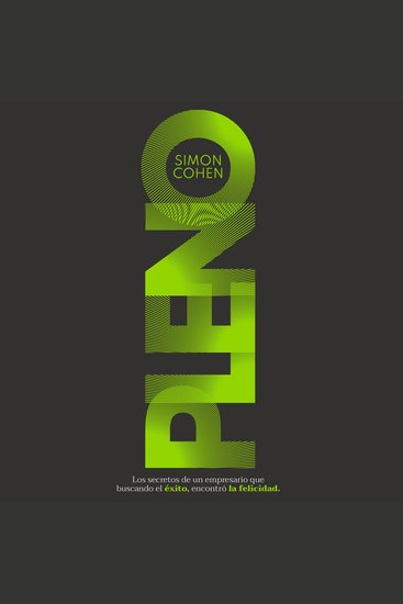 PLENO - Los secretos de un empresario que buscando el éxito encontró la felicidad - cover