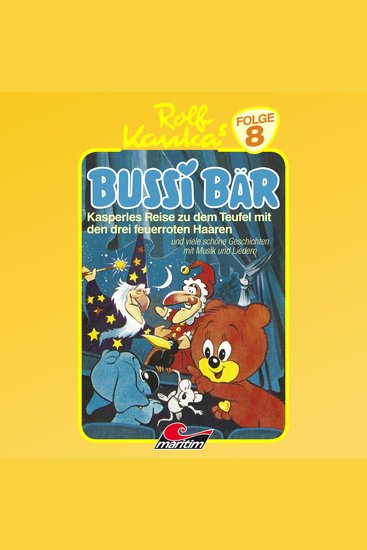 Bussi Bär Folge 8: Kasperles Reise zu dem Teufel mit den drei feuerroten Haaren - cover