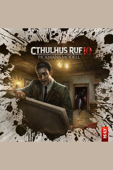 Holy Horror Folge 32: Cthulhus Ruf 10 - Pickmans Modell - cover