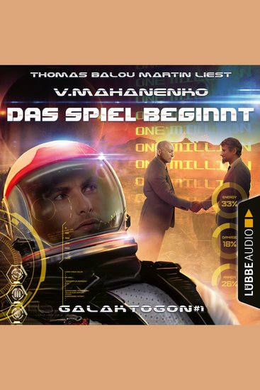 Das Spiel beginnt - Galaktogon Teil 1 (Ungekürzt) - cover
