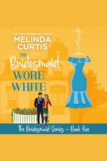 The Bridesmaid Wore White - cover