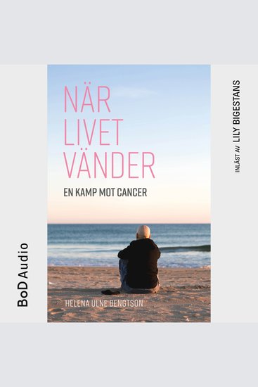 När livet vänder (oförkortat) - cover