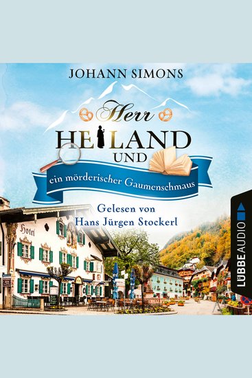 Herr Heiland und ein mörderischer Gaumenschmaus - Herr Heiland Folge 12 (Ungekürzt) - cover