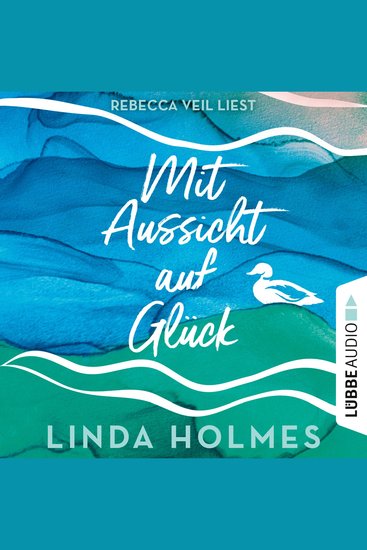 Mit Aussicht auf Glück (Ungekürzt) - cover