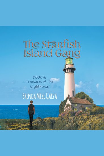 Starfish Island Gang The: Treasures of The Lighthouse - cover