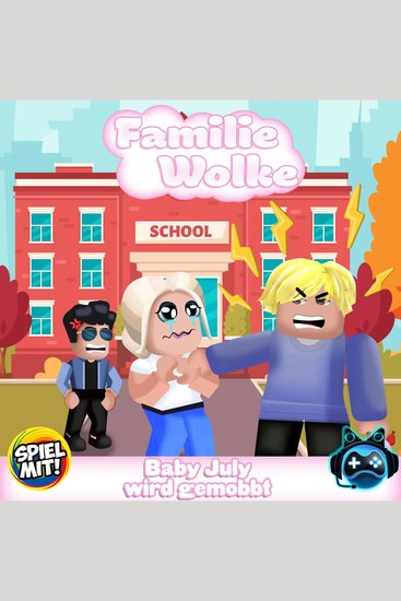 Baby July wird gemobbt - cover