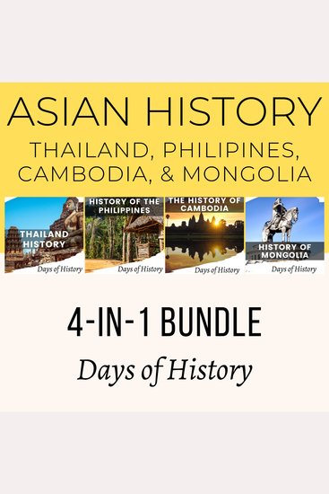 Asian History 4-in-1 Bundle - Thailand Philipines Cambodia & Mongolia - cover