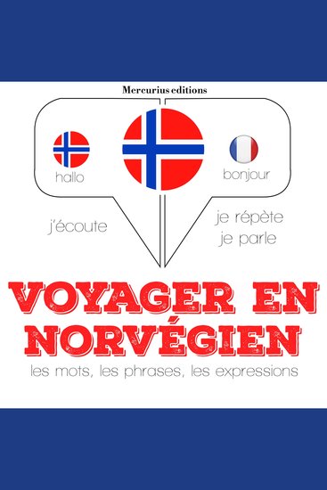 Voyager en norvégien - Ecoute répète parle : méthode de langue - cover