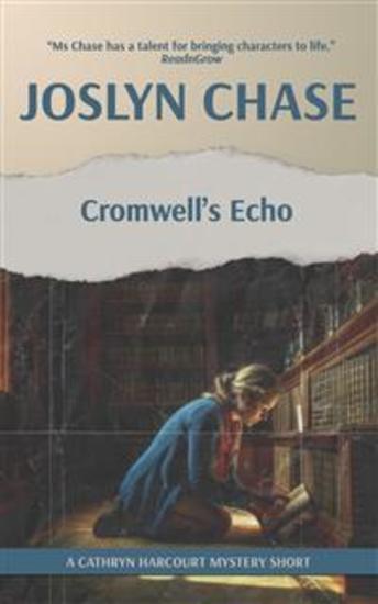 Cromwell's Echo - A Cathryn Harcourt Mystery Short - cover