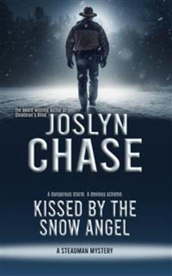 Kissed by the Snow Angel - A Steadman Mystery - cover
