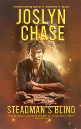 Steadman's Blind - An explosive adventure brimming with peril and suspense - cover