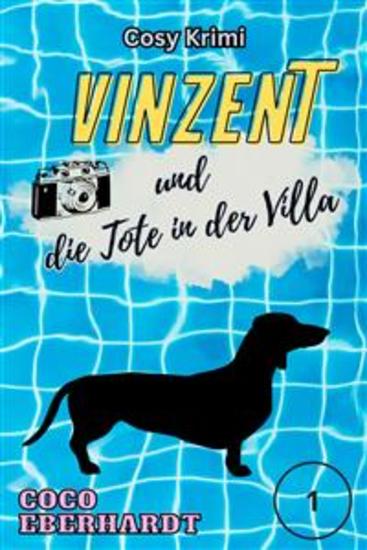 Vinzent und die Tote in der Villa - Fall Nummer 1 - cover