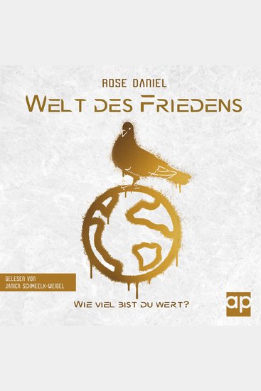 Welt des Friedens - Wie viel bist du wert?: Roman: Dystopie-Abenteuer (Band 1) - Dystopie-Abenteuer (Band 1) - cover