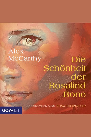 Die Schönheit der Rosalind Bone (ungekürzt) - cover