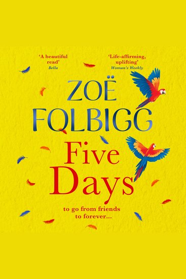 Five Days - The page-turner for fans of ONE DAY from author of THE NOTE Zoë Folbigg - cover