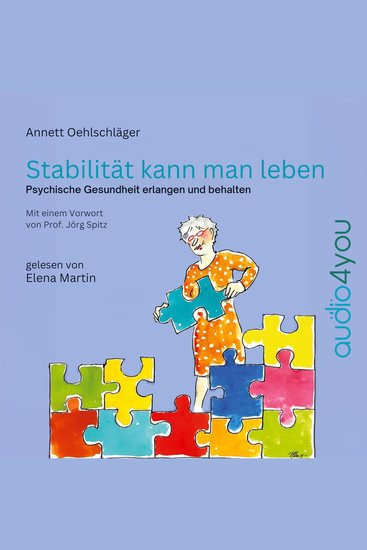 Stabilität kann man leben - Psychische Gesundheit erlangen und behalten - cover