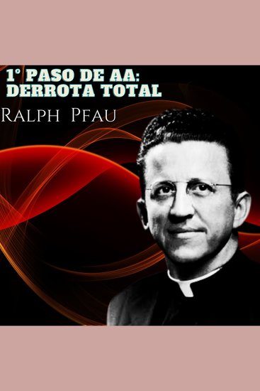 1º Paso de AA: Derrota Total - El pequeño libro rojo - cover