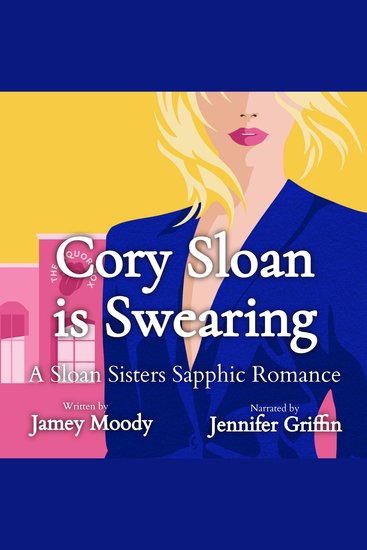 Cory Sloan is Swearing - An enemies to lovers sapphic romance - cover