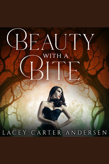 Beauty With A Bite - A Paranormal Reverse Harem Romance - cover
