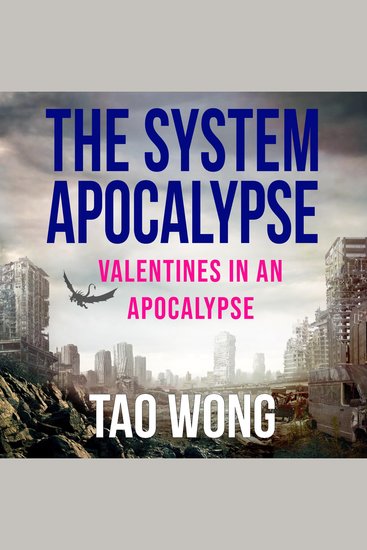 Valentines in an Apocalypse - A System Apocalypse short story - cover