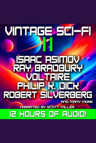 Vintage Sci-Fi 11 - 26 Classic Science Fiction Short Stories from Isaac Asimov Ray Bradbury Voltaire Philip K Dick and more - cover