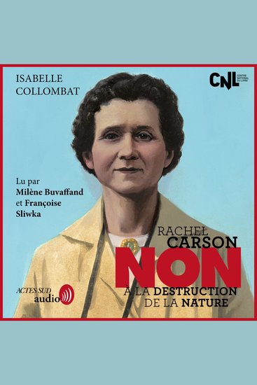 Rachel Carson : "Non à la destruction de la nature" - cover